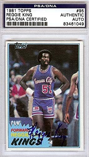 רג'י קינג חתימה משנת 1981 Topps כרטיס 95 קנזס סיטי קינגס PSA/DNA 83461049 - כרטיסי חתימה בכדורסל
